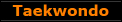 Taekwondo